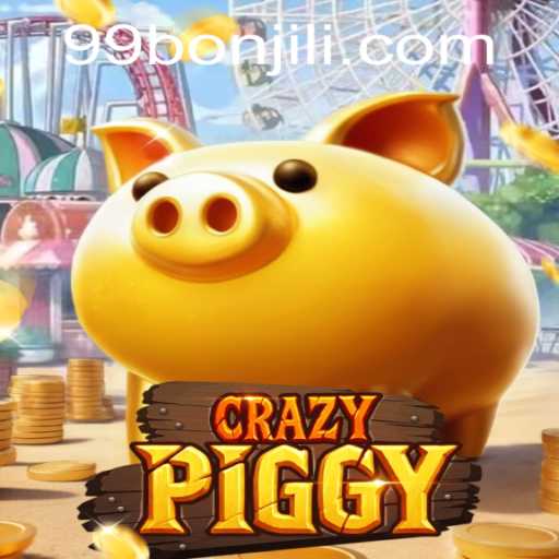 Exploring the Dynamic World of CrazyPiggy: Embrace the Joy with 99Bon