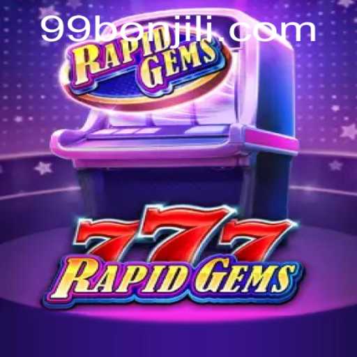 Discover the Thrills of RapidGems777: A Modern Gaming Sensation