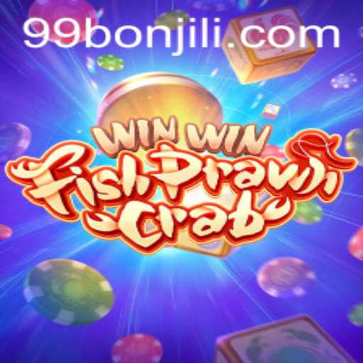 Exploring the Thrills of WinWinFishPrawnCrab and 99Bon